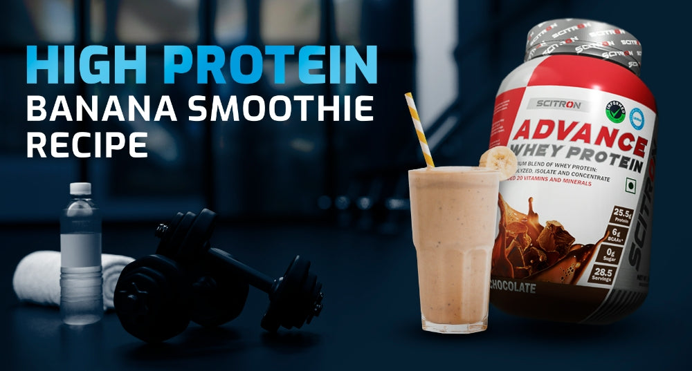 5-Minute High Protein Banana Smoothie Recipe - Scitron