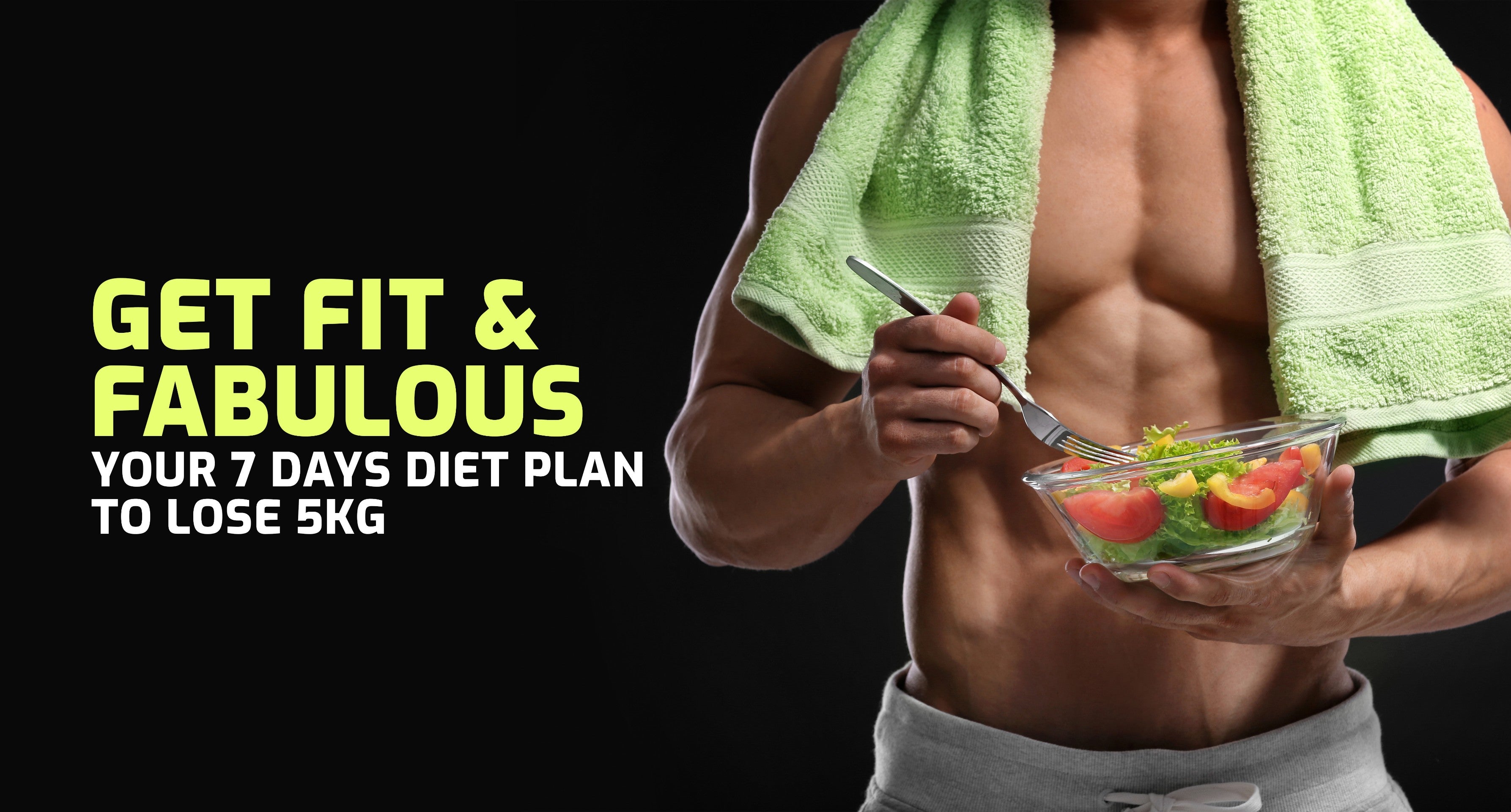 10 Days Diet Plan To Lose 5kg 10 Days Diet Plan To Lose 5kg