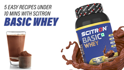 5 Easy Recipes Under 10 Mins With Scitron Basic Whey
