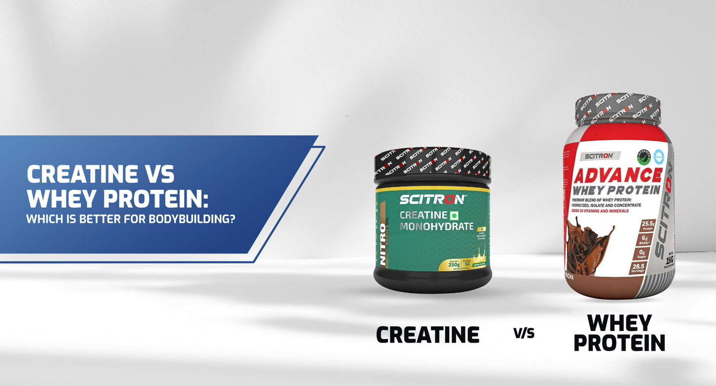 Creatine vs Whey Protein: Which is better for Bodybuilding?