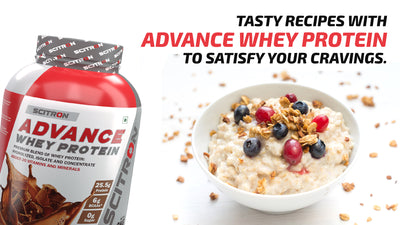 Tasty Recipes With Advance Whey Protein To Satisfy Your Cravings