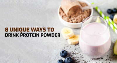 8 Unique Ways To Integrate Protein Powder In Your Daily Routine
