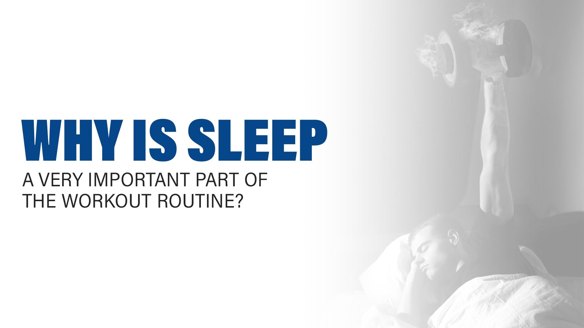 Relation Between Sleep And Workout Routine | Scitron Nutrition